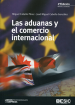 Las aduanas y el comercio internacional