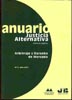 Anuario Justicia Alternativa. Derecho arbitral. Arbitraje y derecho de mercado. Nº 8. Año 2007