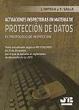 Actuaciones inspectoras en materia de protección de datos. El protocolo de inspección.
