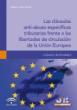 Las cláusulas anti-abuso específicas tributarias frente a las libertades de circulación de la Unión Europea