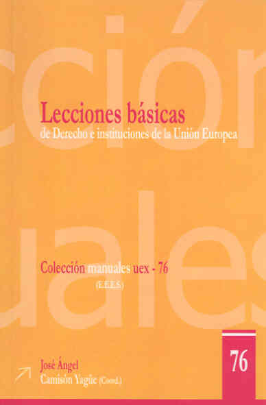 Lecciones básicas de derecho e instituciones de la Unión Europea