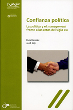 Confianza política. La política y el management frente a los retos del siglo XXI