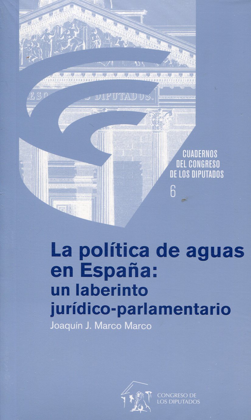 La política de aguas en España