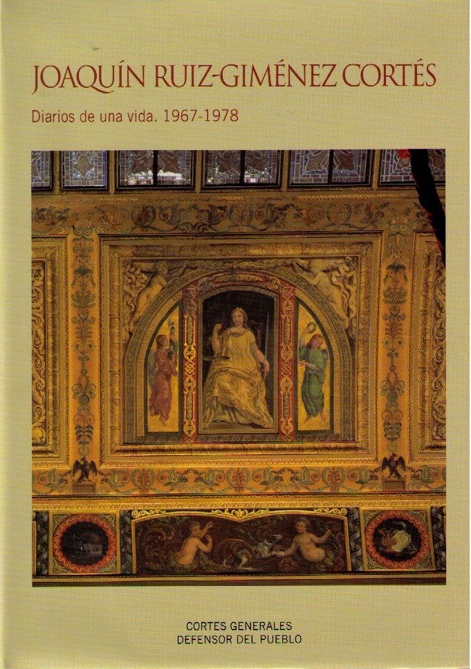 Joaquín Ruiz-Giménez Cortés. Diarios de una vida (1697-1978)