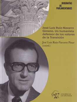 José Luis Ruiz-Navarro Gimeno. Un humanista defensor de los valores de la Transición