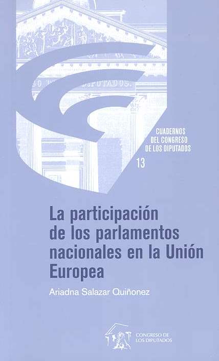 La participación de los parlamentos nacionales en la Unión Europea