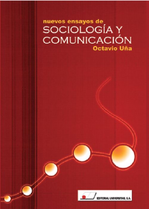 Nuevos ensayos de sociología y comunicación