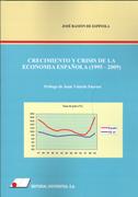 Crecimiento y crisis de la economía española 1995-2009