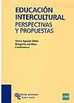 Educación intercultural. Perspectivas y propuestas.