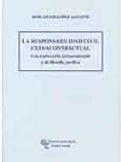 La responsabilidad civil extracontractual