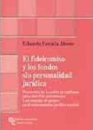 El fideicomiso y los fondos sin personalidad jurídica