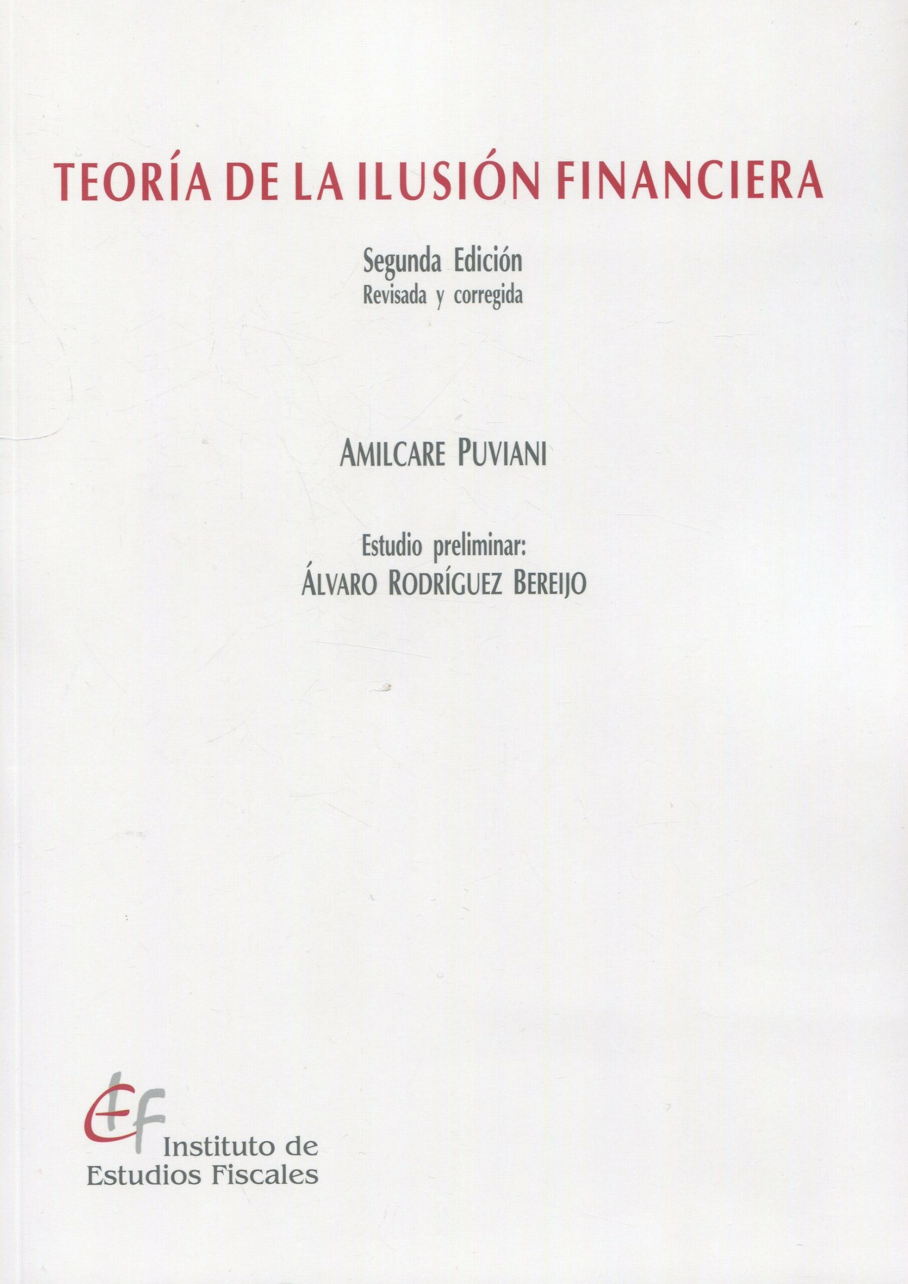 Teoría de la ilusión financiera