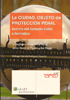 La ciudad, objeto de protección penal