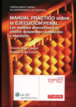 Manual práctico sobre la ejecución penal