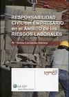 Responsabilidad civil del Empresario en el Ambito de los riesgos laborales