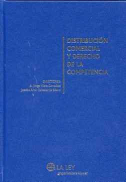 Distribución Comercial y Derechos de la competencia
