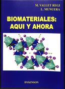 Biomateriales. Aquí y ahora
