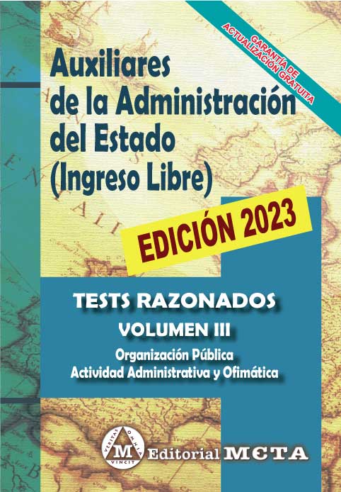 Auxiliares de la Administración General del Estado. Ingreso Libre. Temario. Volumen III / 