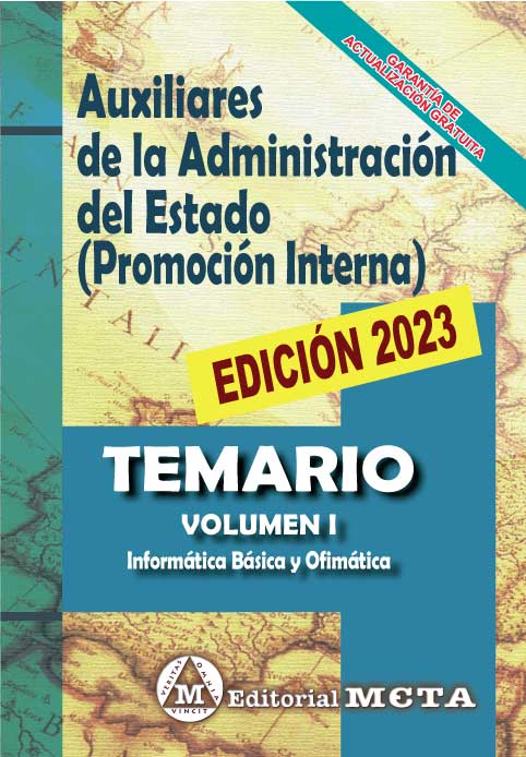 Auxiliares de la Administración del Estado. Promoción Interna. Volumen I / 