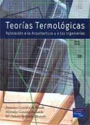 Teorías Termológicas. Aplicación a la arquitectura y a las ingenierías