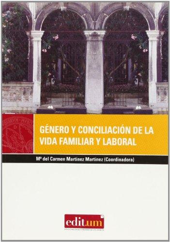 Género y Conciliación de la Vida Familiar y Laboral