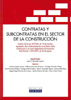 Contratas y subcontratas en el sector de la construcción