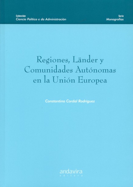 Regiones, Länder y Comunidades Autónomas en la Unión Europea