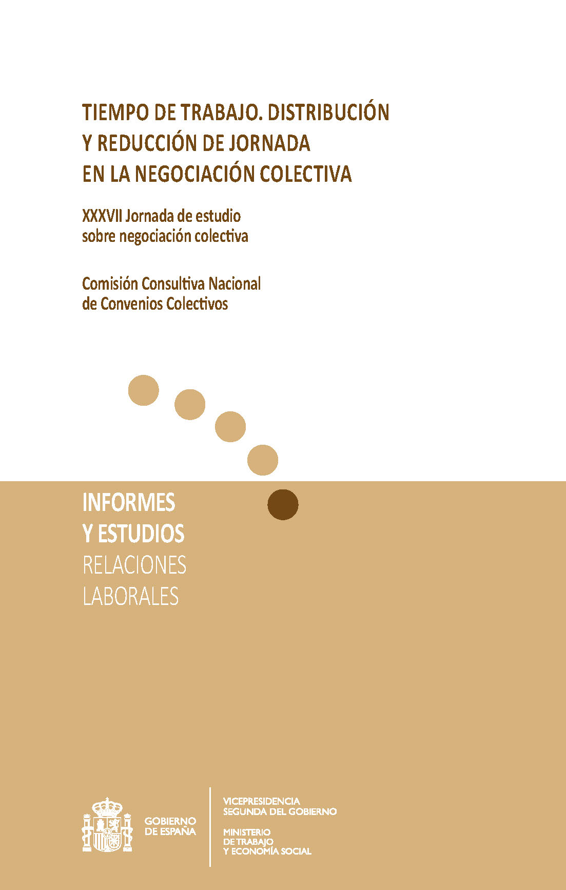 Tiempo de trabajo, distribución y reducción de jornada en la negociación colectiva