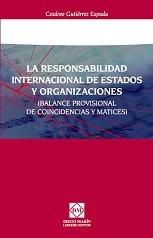 La responsabilidad internacional de estados y organizaciones