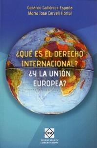 ¿Qué es el derecho internacional? ¿Y la Unión Europea?