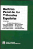 Doctrina Penal de los Tribunales Españoles