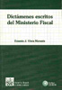 Dictámenes escritos del Ministerio Fiscal
