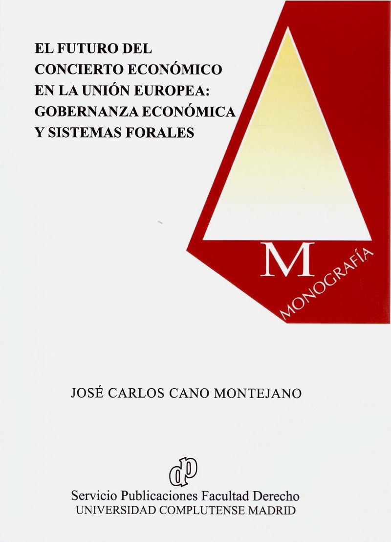 El futuro del Concierto Económico en la Unión Europea