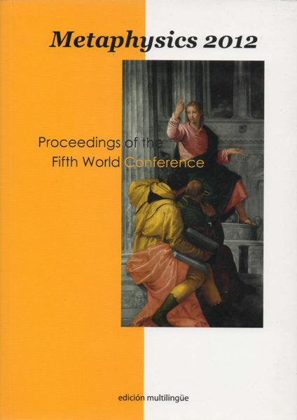 Procedings Fifth Wold Conference on Metaphysics. Rome, November 8-10, 2012