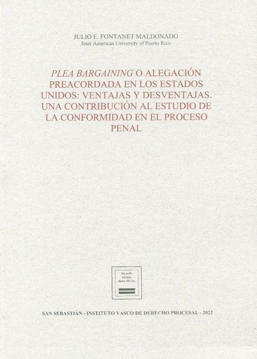 Plea Bargaining o alegación preacordada en los Estados Unidos