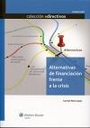 Alternativas de financiación frente a la crisis