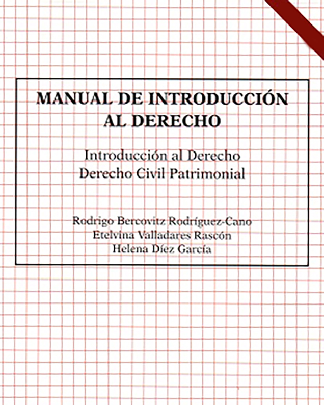 Manual de introducción al derecho. Introducción al derecho civil patrimonial