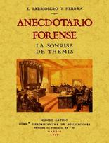 Anecdotario forense. La sonrisa de Themis