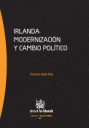 Irlanda. Modernización y cambio político . 9788490042496