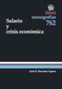 Salario y crisis económica