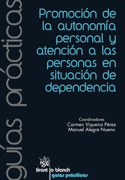 Promoción de la autonomía personal y atención a las personas en situación de dependencia
