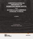 Contestaciones al programa de Derecho Mercantil para acceso a las carreras judicial y fiscal. 2011