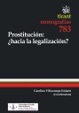 Prostitución. ¿Hacia la legalización?