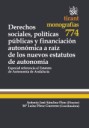 Derechos sociales, políticas públicas y financiación autonómica a raíz de los nuevos estatutos de autonomía