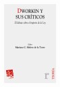 Dworkin y sus críticos
