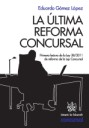 La Última Reforma Concursal