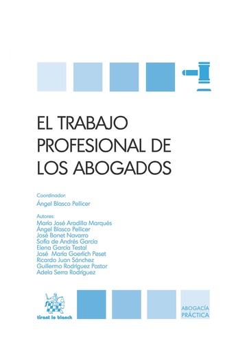 El trabajo profesional de los abogados