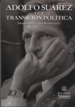 Adolfo Suárez y la Transición política