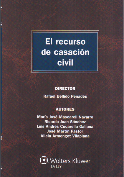 El Recurso de Casación Civil