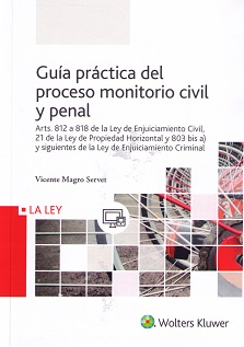 Guía práctica del proceso monitorio civil y penal